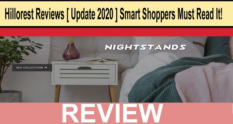Hillorest Reviews 2020 – Smart Shoppers Must Read It!