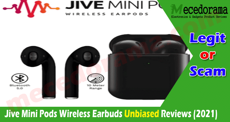 Jive Mini Pods Wireless Earbuds Review [It Is Not Scam]