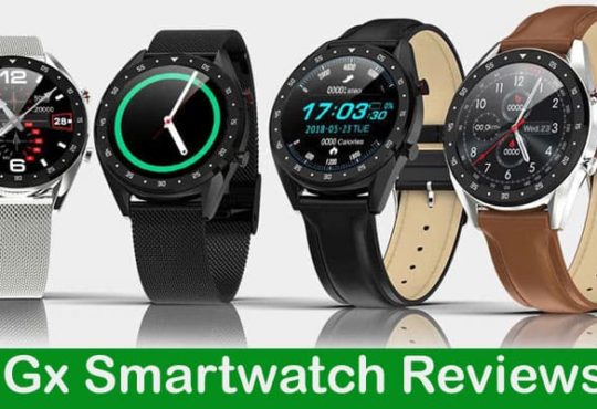 Gx Smartwatch Reviews 2020