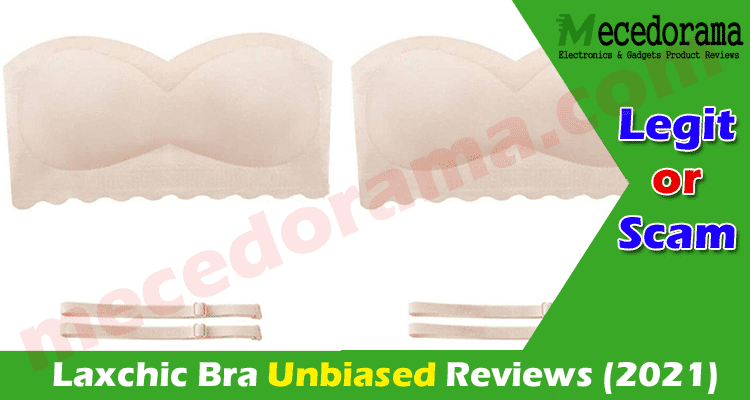 Laxchic Bra Reviews (May 2020) Is This Product Safe?