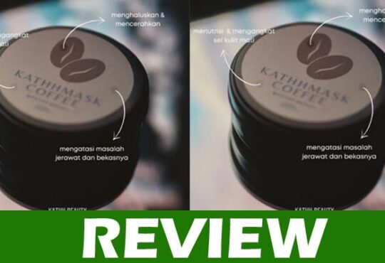 Kathh Mask Coffee Reviews 2020