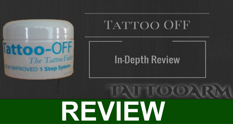 Tattoo off Cream Reviews {Sep} Is It Legit Or A Scam?