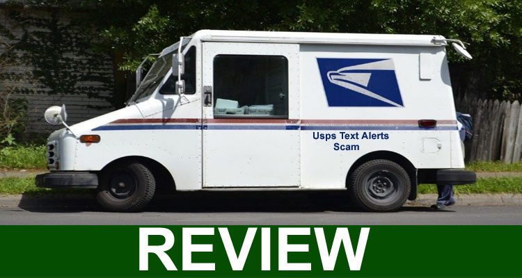 Usps Text Alerts Scam (Sep 2020) Read And Know The Facts