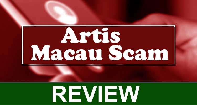 Artis Macau Scam 2020