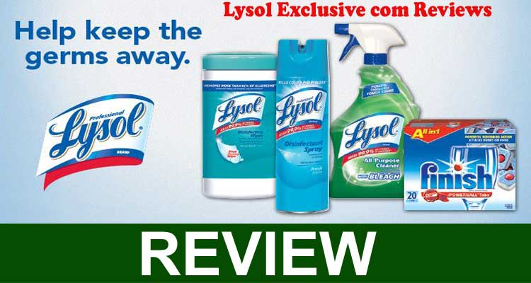 Lysol Exclusive com Reviews [Oct] Is It A Scam Site?