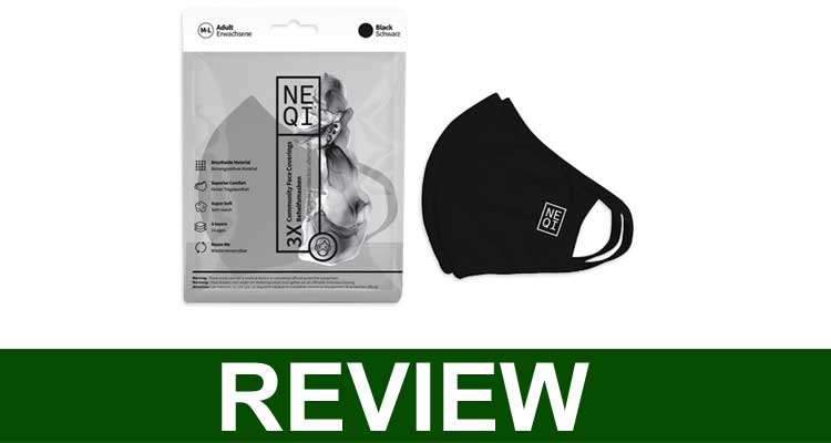 Neqi Face Masks Review [Oct 2020] Is This a Scam Site?