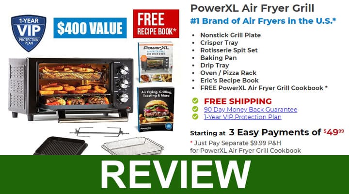 Powerxl Air Fryer Grill Reviews [Nov] Legit or Scam?