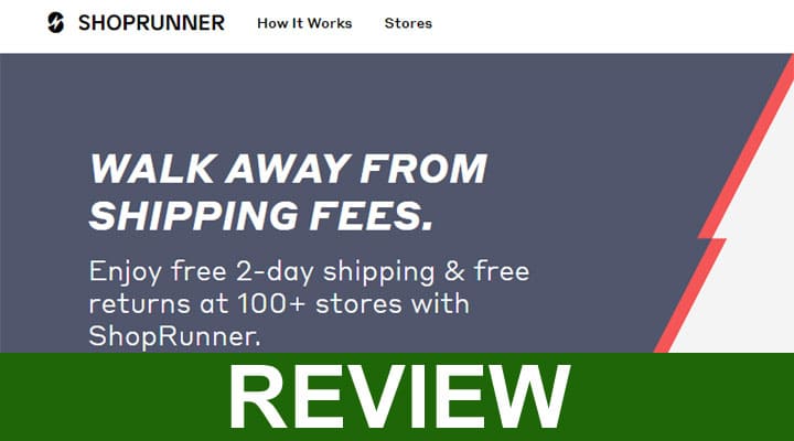 Shoprunner Review 2020
