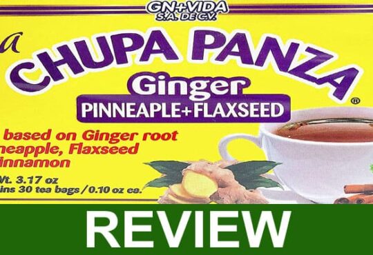 Chupa Panza Tea Reviews 2021