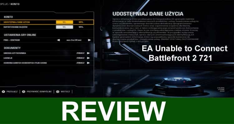 EA Unable To Connect Battlefront 2 721 (Jan) Details Inside!