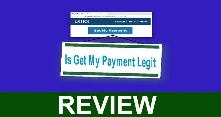 Is Get My Payment Legit {Jan} You Need Payment– Check!