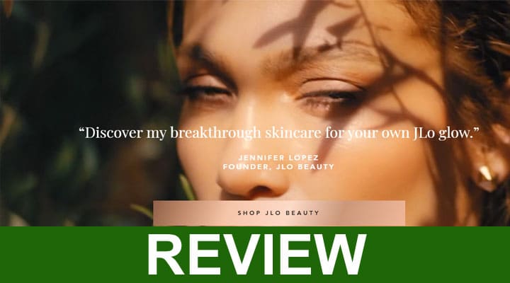 Is Jlo Beauty Legit [Jan] Read Detail Reviews Here