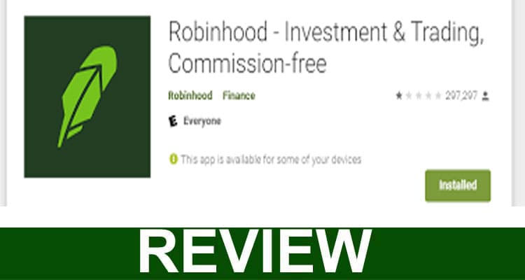 Robinhood App Store Rating {Jan 2021} Read All Facts!