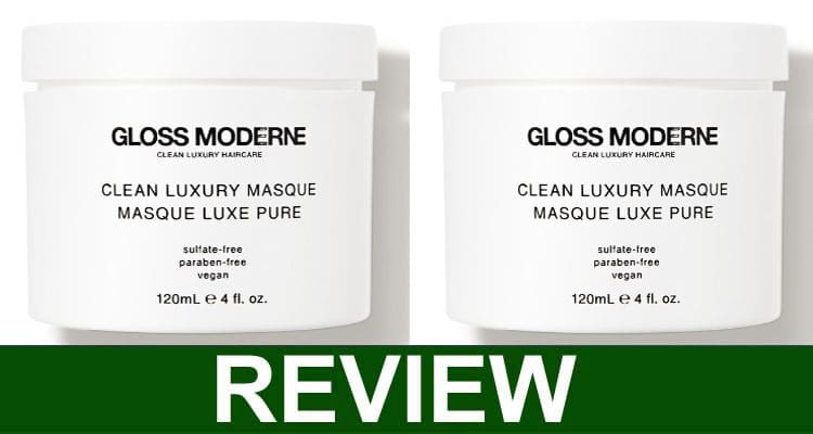 Gloss Moderne Clean Luxury Hair Masque Reviews 2021