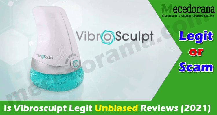 Is Vibrosculpt Legit [Aug ] Read Reviews Before Order