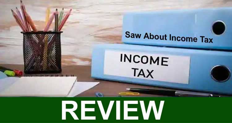 Saw About Income Tax 2021