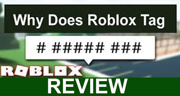 Does tag why roblox Can not