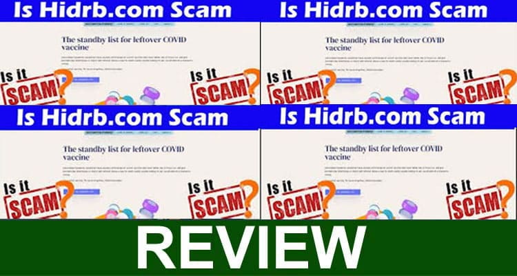 Is Hidrb.com Scam {Mar} Let’s Read About The Vaccine