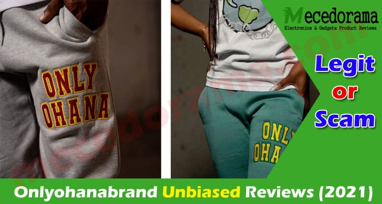 Onlyohanabrand Reviews (July) Is The Website Legit?