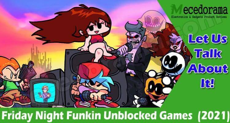 Friday Night Funkin Unblocked Games (Sep) Check Facts!