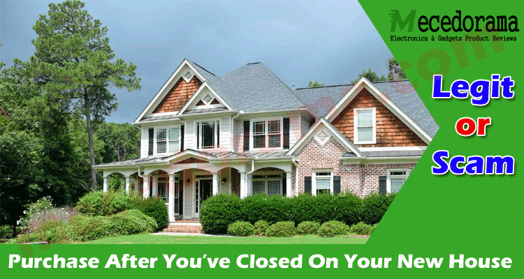 6 Things to Purchase After You’ve Closed On Your New House