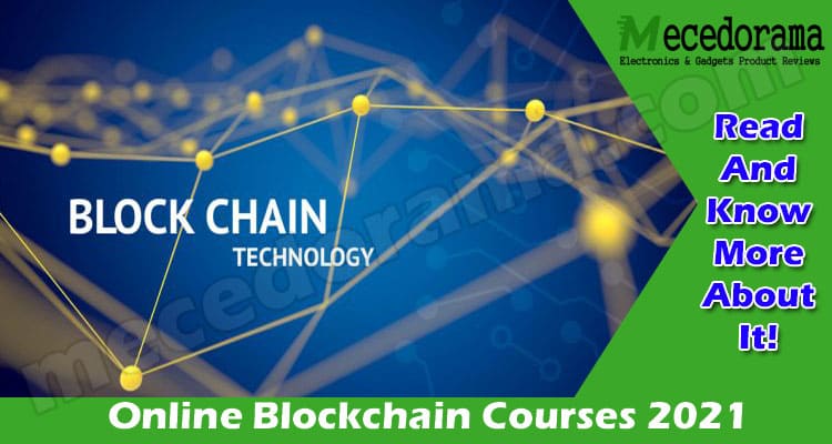 Learn Blockchain with Online Blockchain Courses