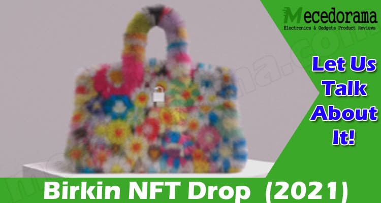 Latest News Birkin NFT Drop