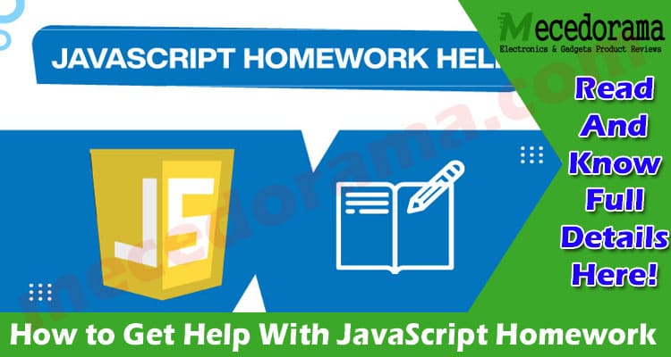 How to Get Help With JavaScript Homework If You Are Beginner