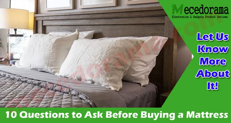 Complete Information Before Buying a Mattress