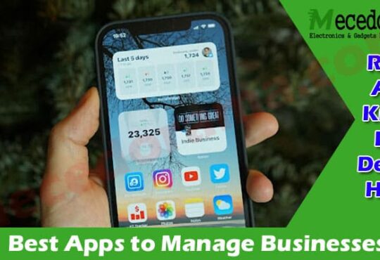 Latest News Best Apps to Manage Businesses