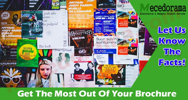 Latest News Get The Most Out Of Your Brochure