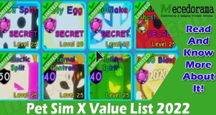 Gaming Tips Pet Sim X Value List 2022