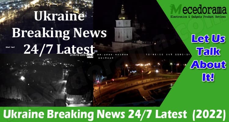 Ukraine Breaking News 24/7 Latest (Feb) All Updates!