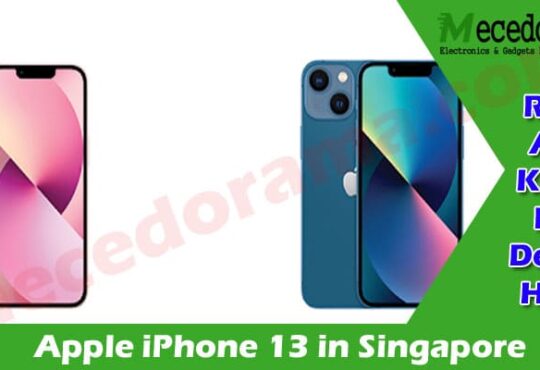 Complete Information Apple iPhone 13 in Singapore