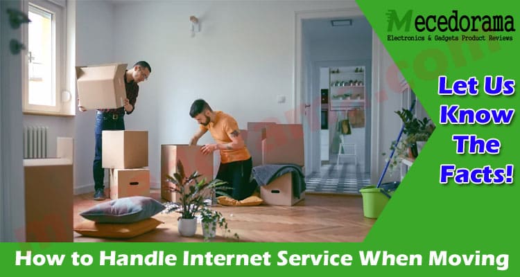 How to Handle Internet Service When Moving