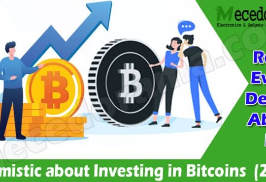 Latest About Information Optimistic About Investing in Bitcoins