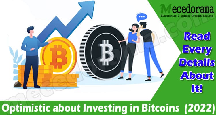 Latest About Information Optimistic About Investing in Bitcoins