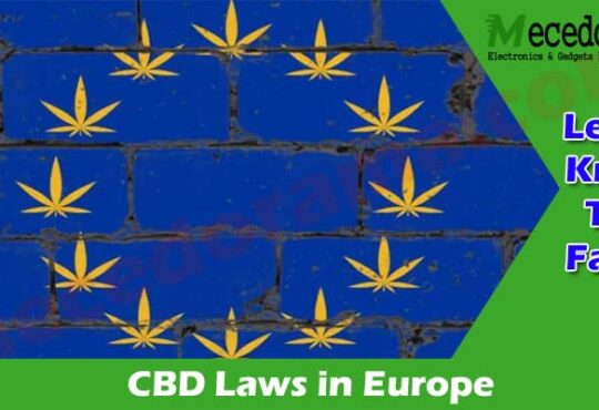 Latest News CBD Laws in Europe