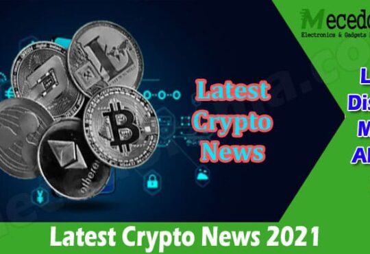 Trending Latest Crypto News 2021