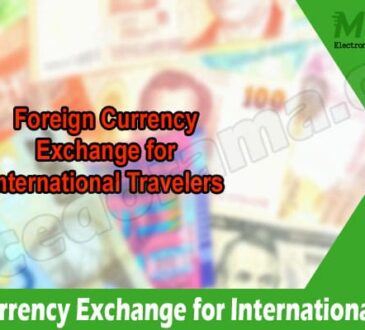 Latest News Foreign Currency Exchange for International Travelers