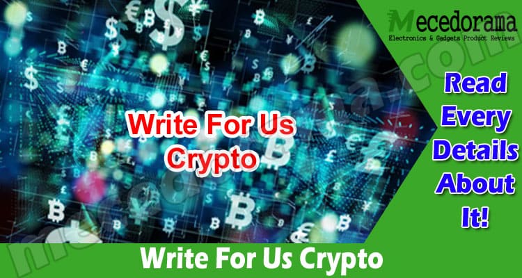 Latest News Write For Us Crypto