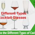Your Guide to the Different Types of Cocktail Glasses