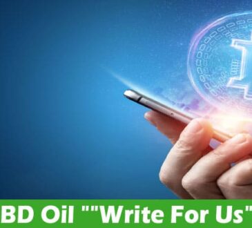About General Information CBD Oil Write For Us