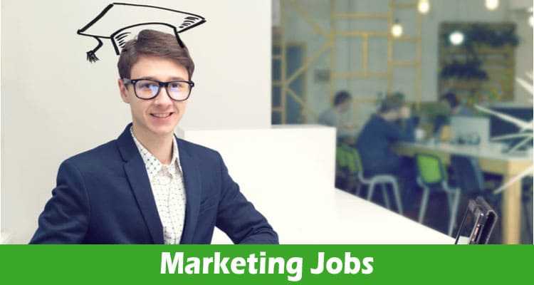 7 Marketing Jobs You Can Try as a Student