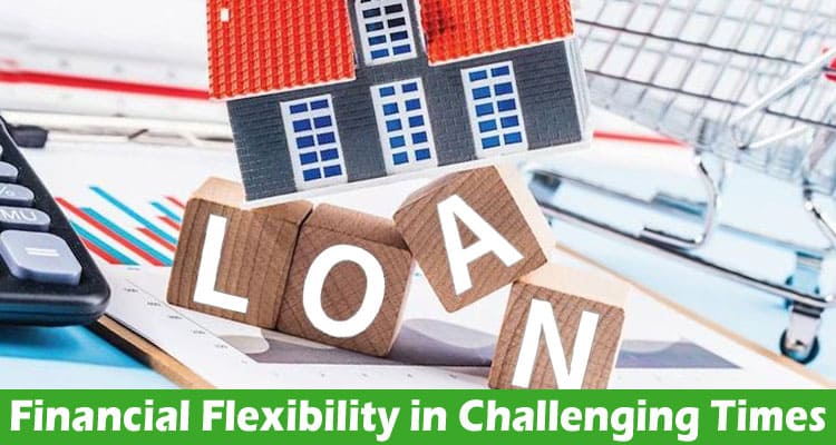 Financial Flexibility in Challenging Times – Payday Loan