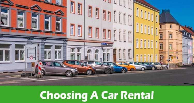 Choosing A Car Rental: Criteria And What To Pay Attention To 