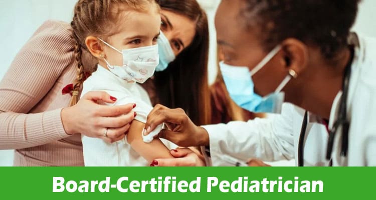 The Exciting Path to Becoming a Board-Certified Pediatrician