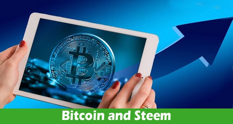 Revolutionizing the Investment Landscape: Bitcoin and Steem