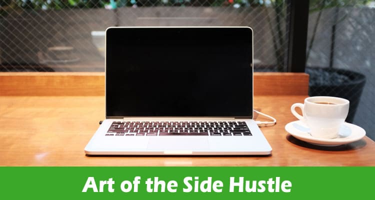 A Londoner’s Guide to the Art of the Side Hustle