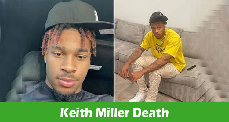 Keith Miller Death: Was He Passed Away? Check Complete Information Here